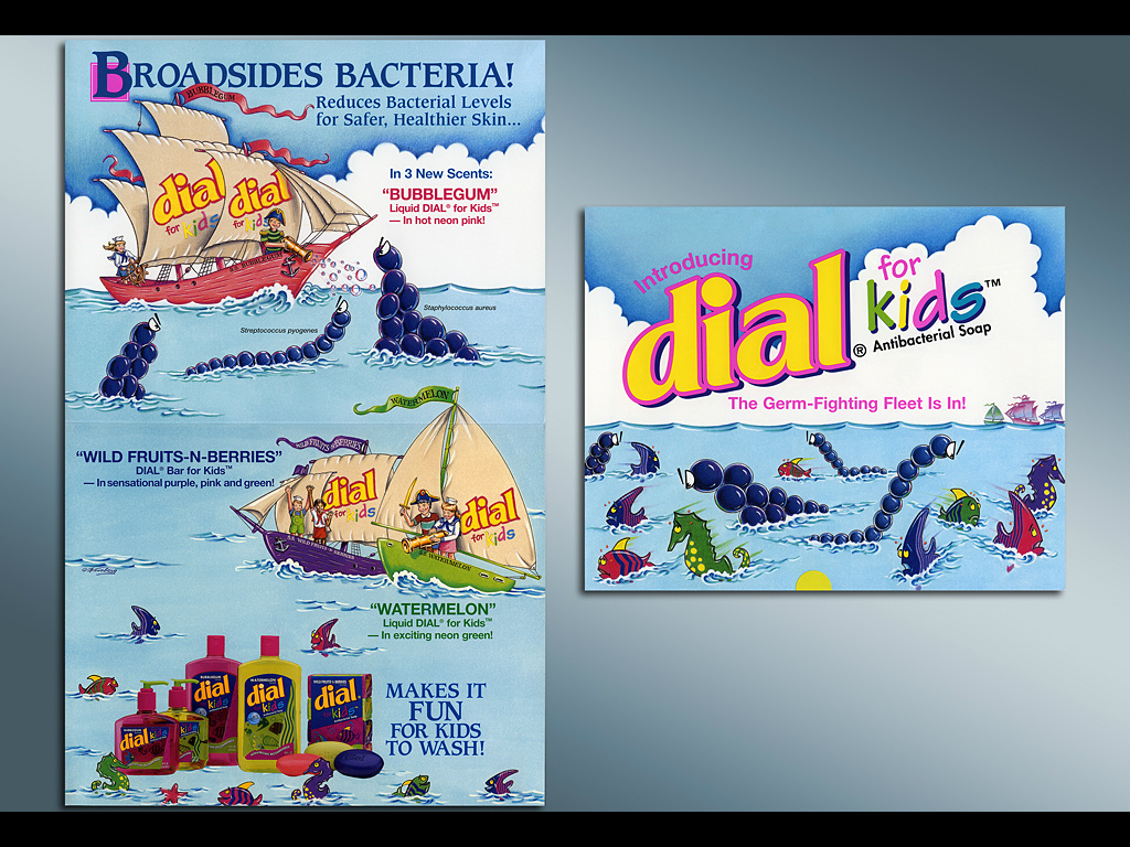 DIAL SOAP FOR KIDS/DIRECT MAIL DESIGN & ILLUSTRATIONS - KETCHUM BRH & M, NYC
